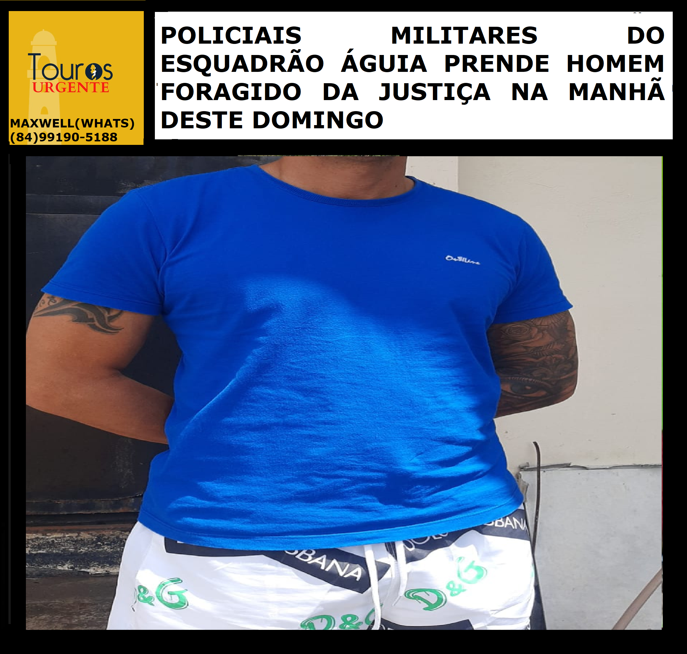 ​POLICIAIS MILITARES DO ESQUADRÃO ÁGUIA PRENDE HOMEM FORAGIDO DA....