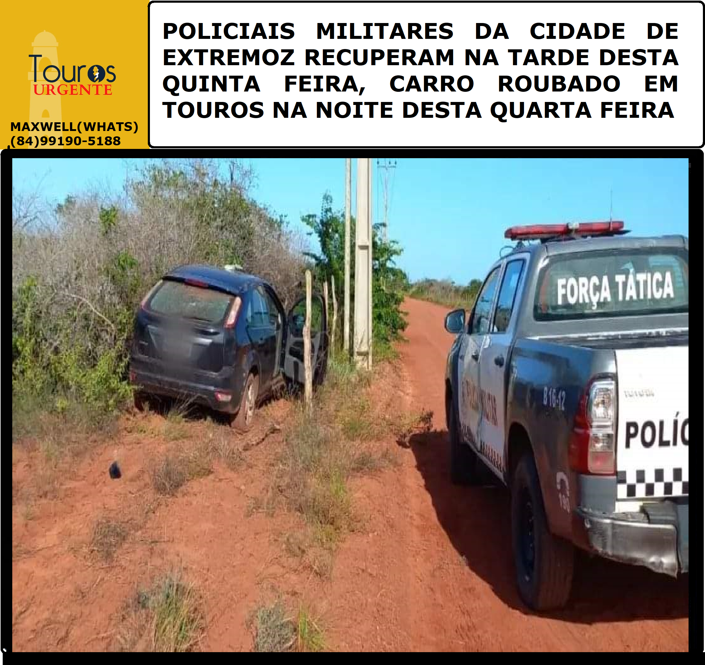 POLICIAIS MILITARES DA CIDADE DE EXTREMOZ RECUPERAM NA TARDE DESTA..